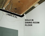 Basement ceiling showing planned umbilical